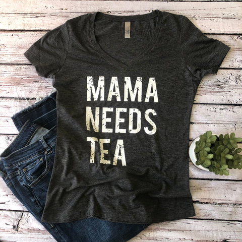 Mama Needs Tea Graphic Tee